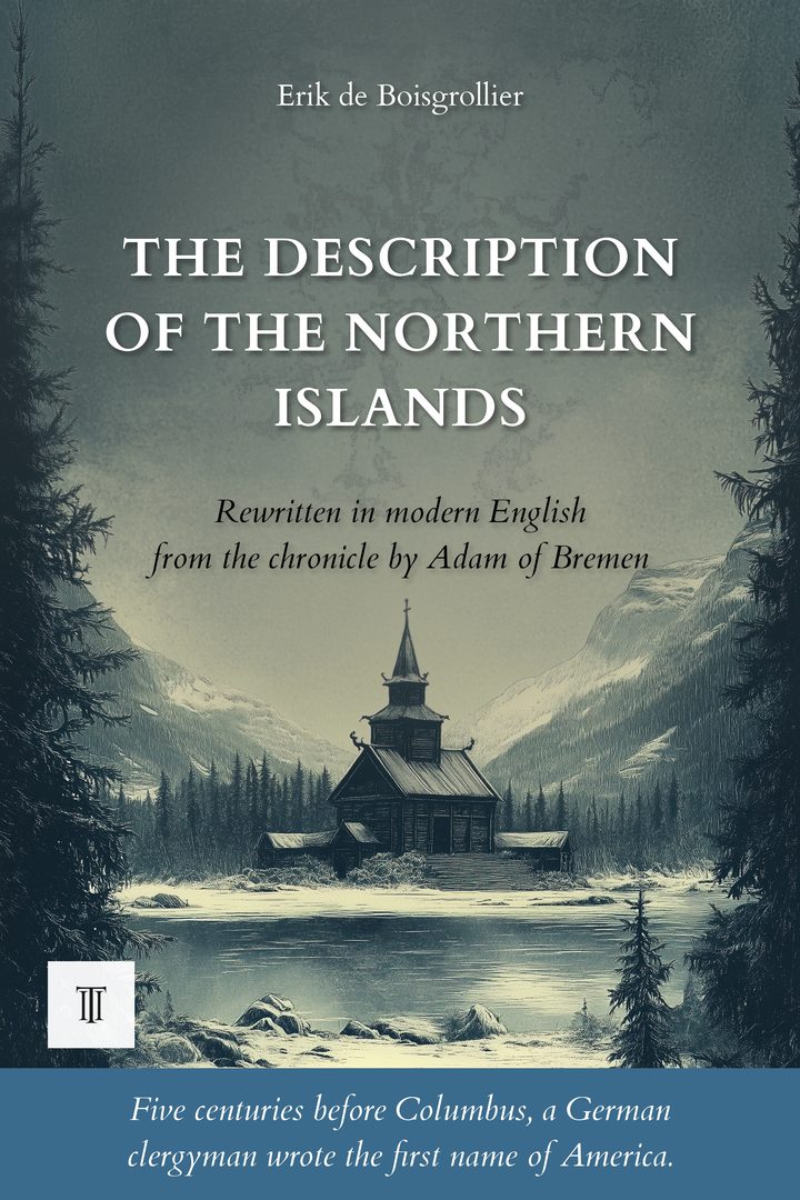 Cover of The Description of the Northern Islands by Adam of Bremen