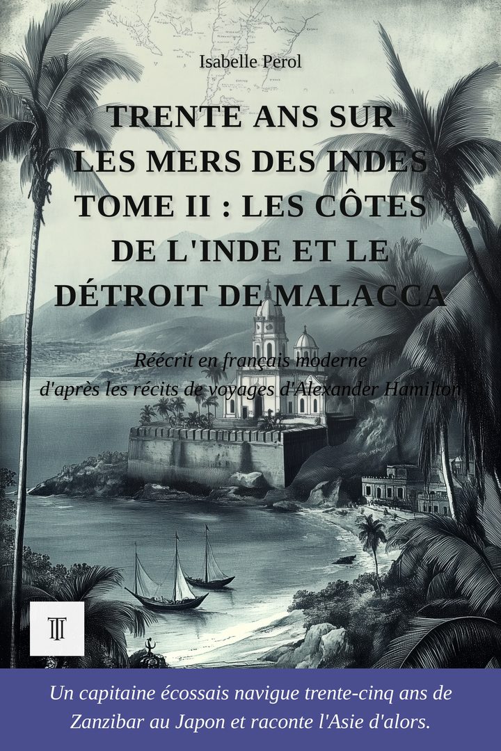 Couverture de Trente ans sur les mers des Indes de Alexander Hamilton