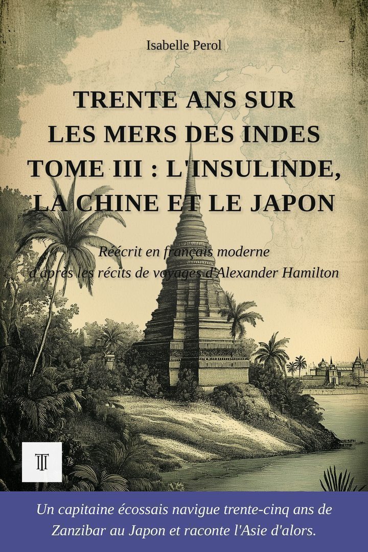 Couverture de Trente ans sur les mers des Indes de Alexander Hamilton