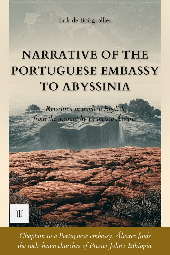Cover of Narrative of the Portuguese Embassy to Abyssinia by Francisco Álvares