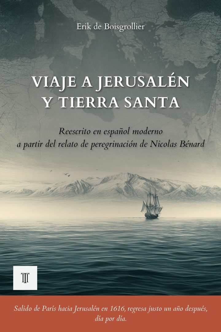Portada de Viaje a Jerusalén y Tierra Santa de Nicolas Bénard