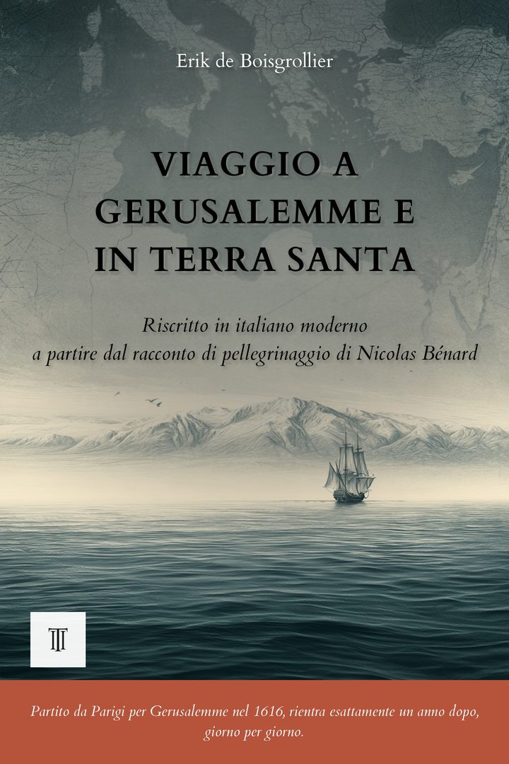 Copertina di Viaggio a Gerusalemme e in Terra Santa di Nicolas Bénard
