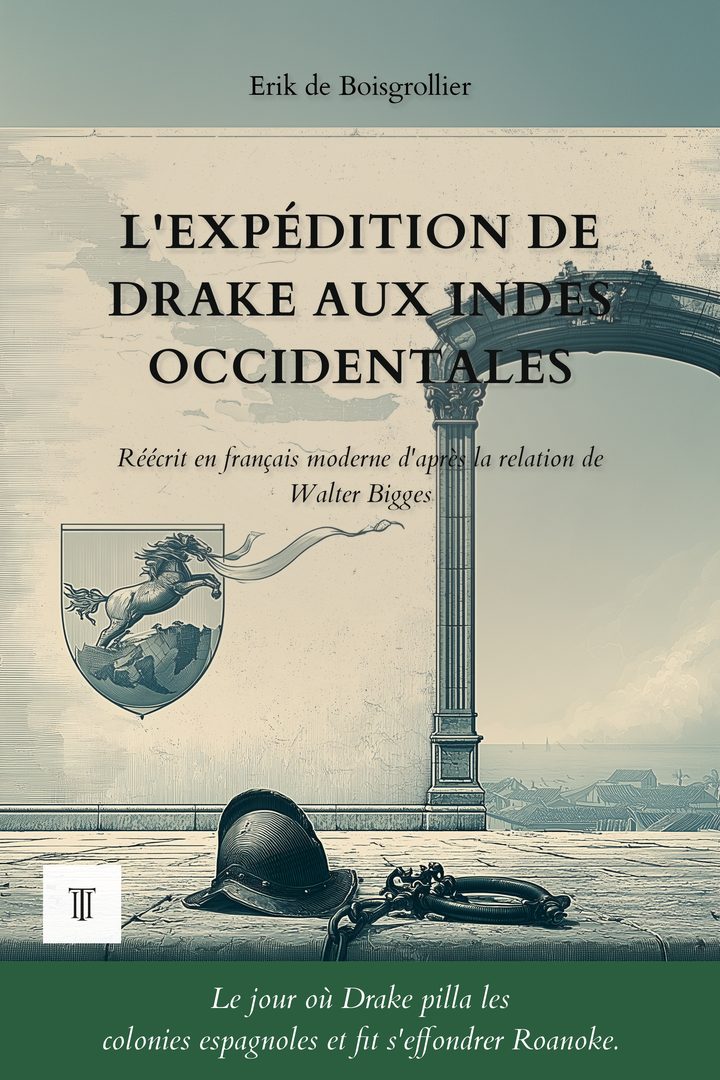 L'Expédition de Drake aux Indes occidentales