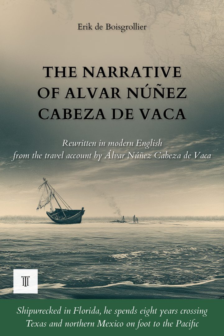 Cover of The Narrative of Alvar Núñez Cabeza de Vaca by Álvar Núñez Cabeza de Vaca