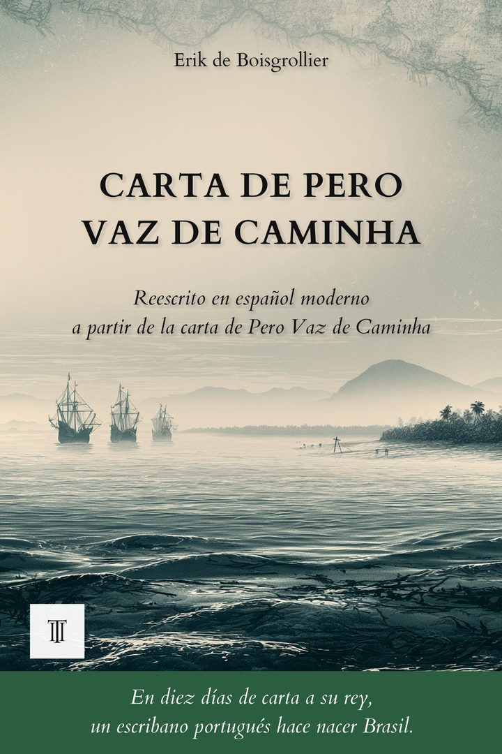 Portada de Carta de Pero Vaz de Caminha de Pero Vaz de Caminha