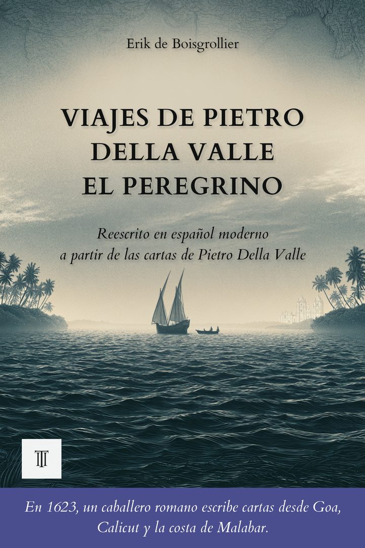 Portada de Viajes de Pietro Della Valle el Peregrino de Pietro Della Valle