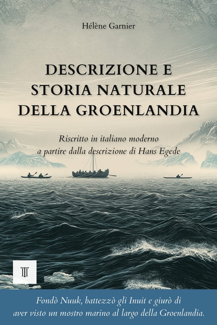 Copertina di Descrizione e storia naturale della Groenlandia di Hans Egede