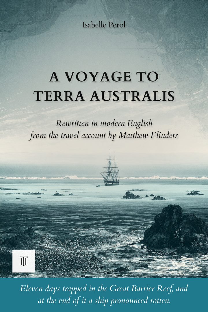 Cover of A Voyage to Terra Australis by Matthew Flinders