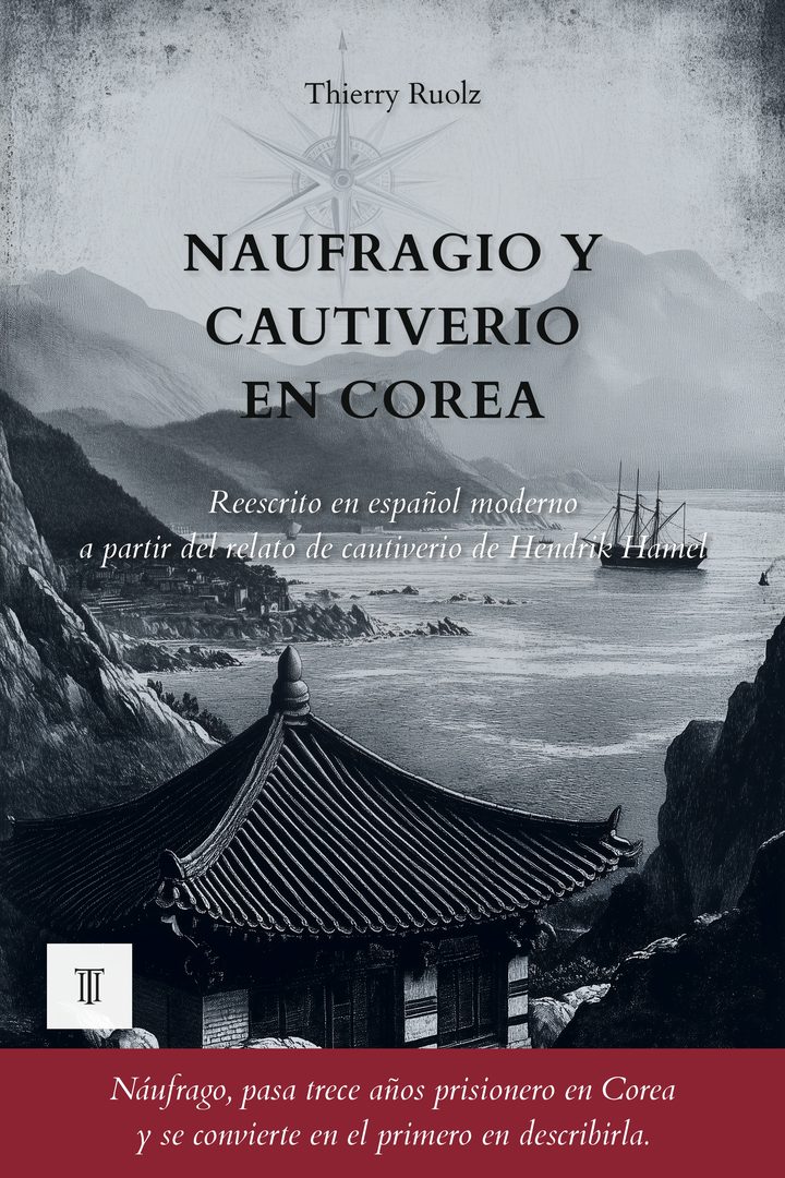 Naufragio y cautiverio en Corea