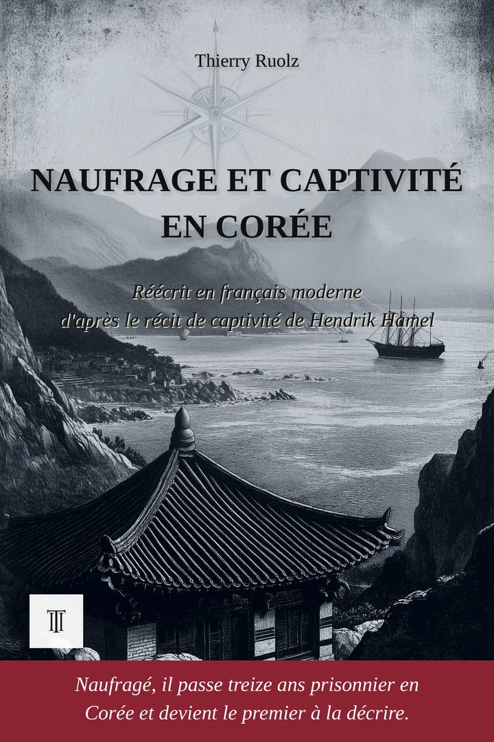 Naufrage et captivité en Corée