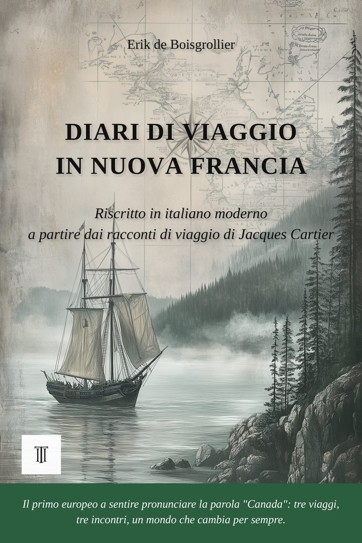 Diari di viaggio in Nuova Francia