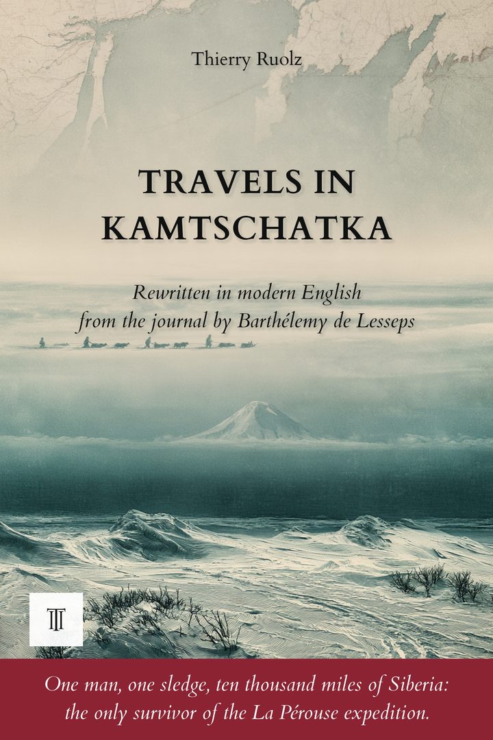 Cover of Travels in Kamtschatka by Barthélemy de Lesseps