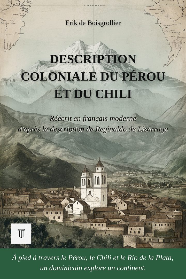 Description coloniale du Pérou et du Chili
