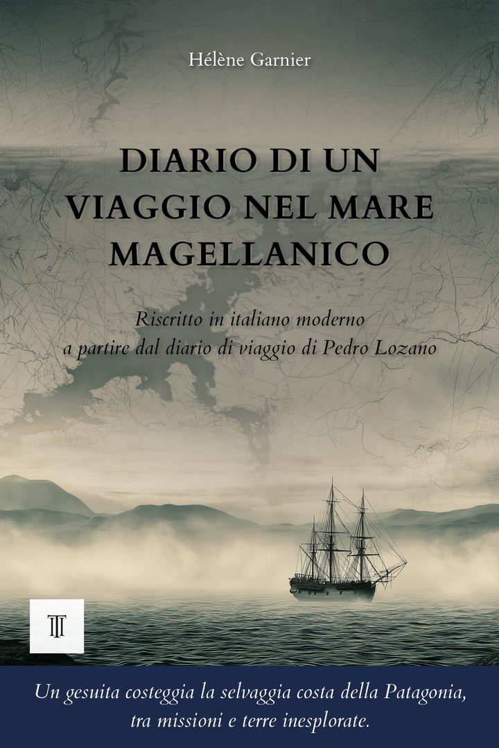 Copertina di Diario di un viaggio nel mare Magellanico di Pedro Lozano