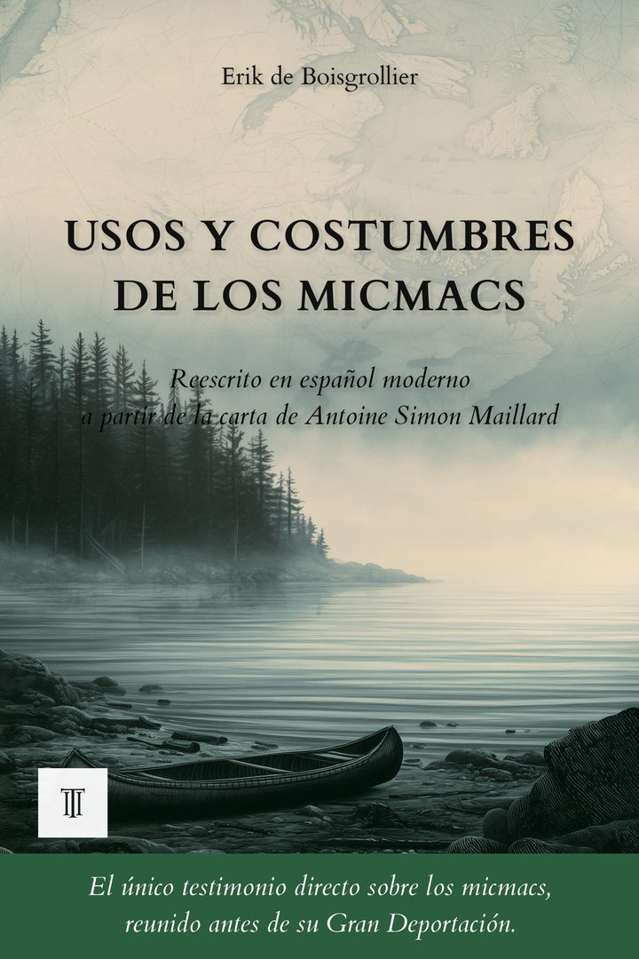 Usos y costumbres de los micmacs