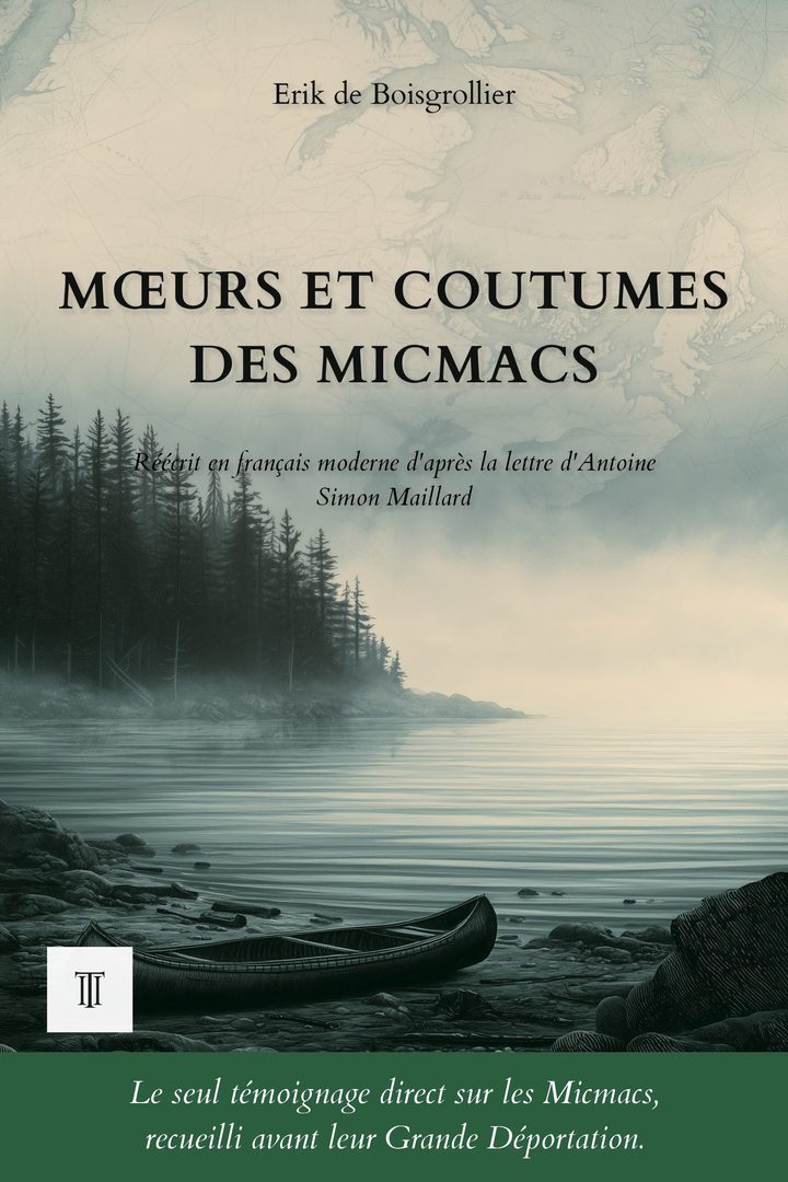Mœurs et coutumes des Micmacs