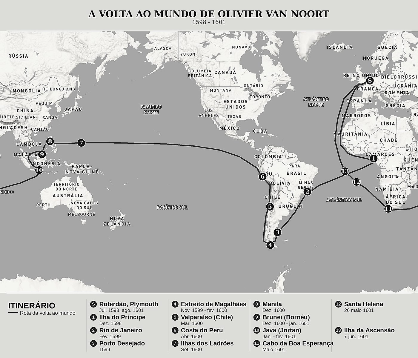 Mapa geral de Descrição da penosa viagem feita à volta do universo ou globo terrestre de Olivier van Noort, norte em cima: 1598 - 1601.