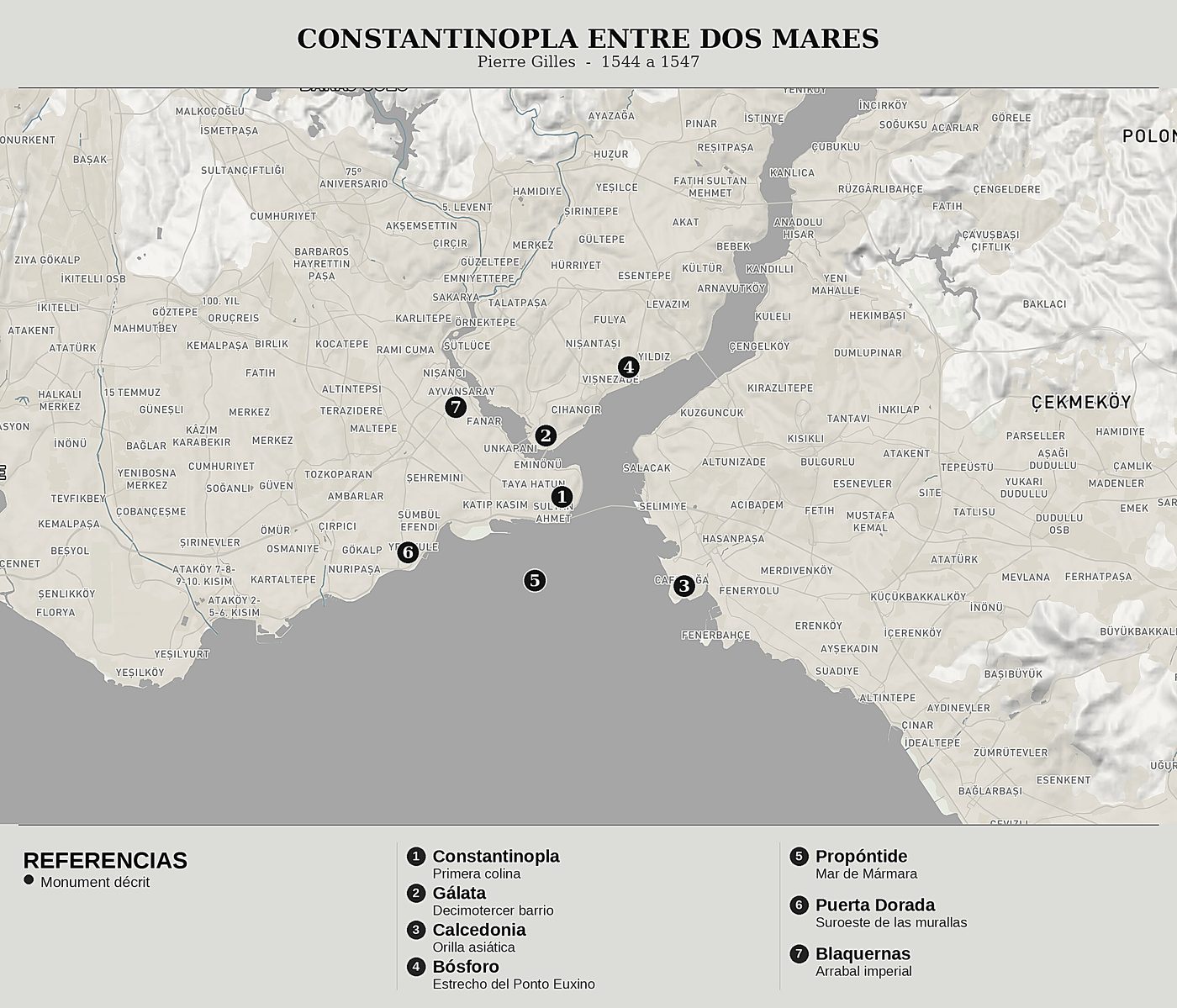 Mapa general de Las Antigüedades de Constantinopla de Pierre Gilles, norte arriba: pierre gilles  -  1544 a 1547.
