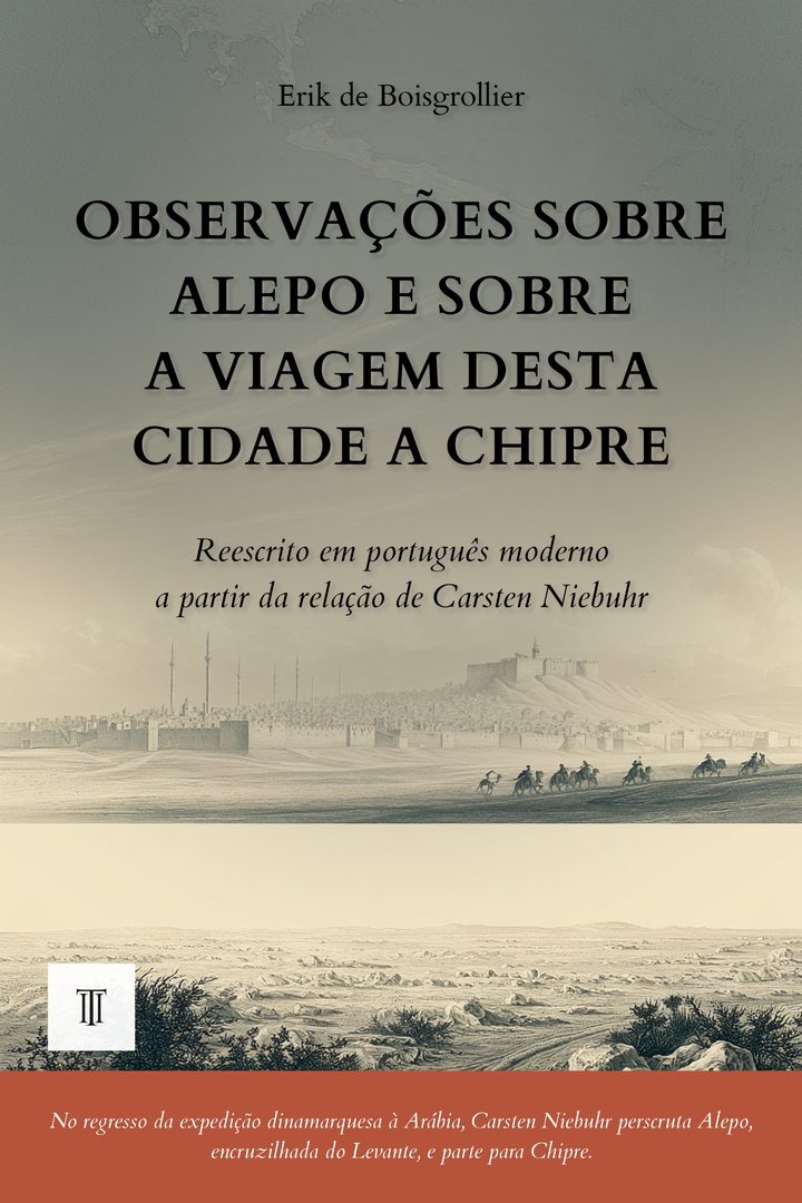 Capa de Observações sobre Alepo e sobre a viagem desta cidade a Chipre de Carsten Niebuhr