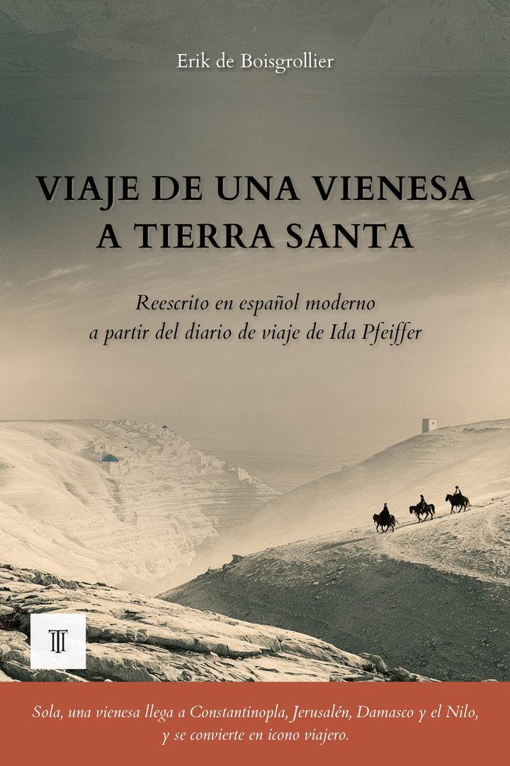Portada de Viaje de una vienesa a Tierra Santa de Ida Pfeiffer