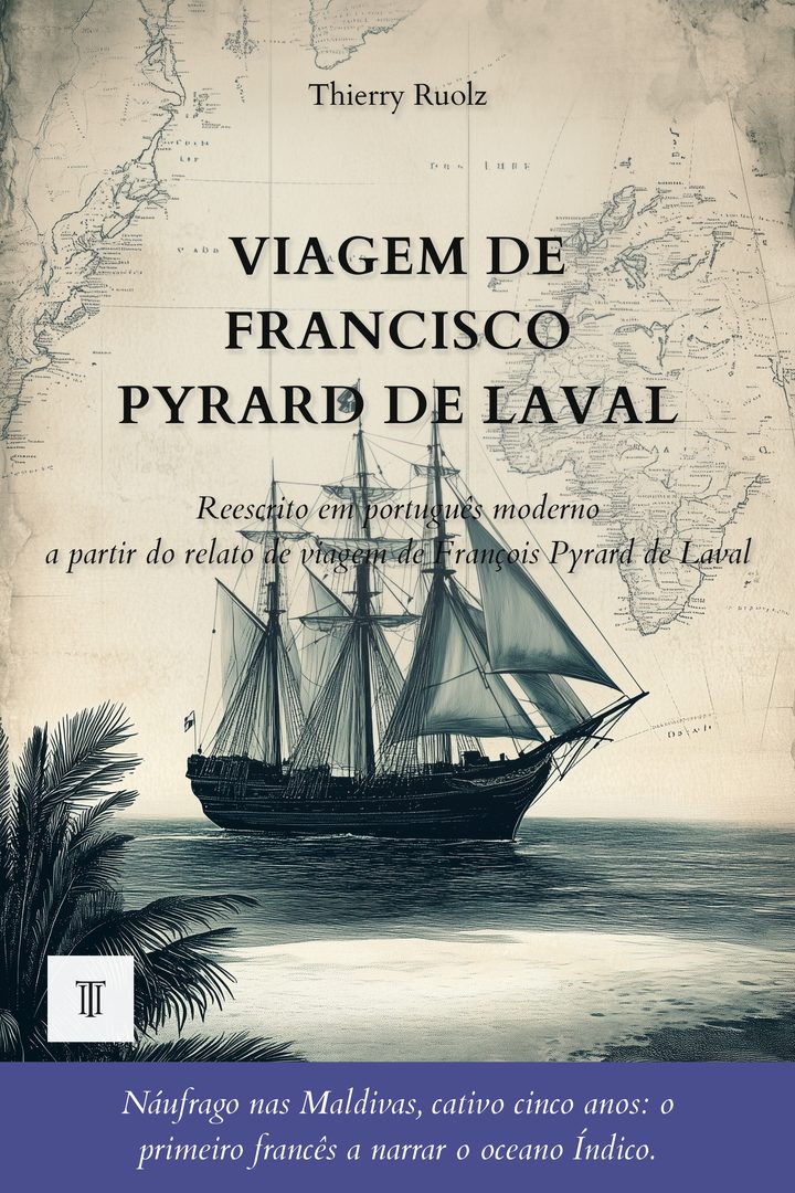 Capa de Viagem de Francisco Pyrard de Laval de François Pyrard de Laval