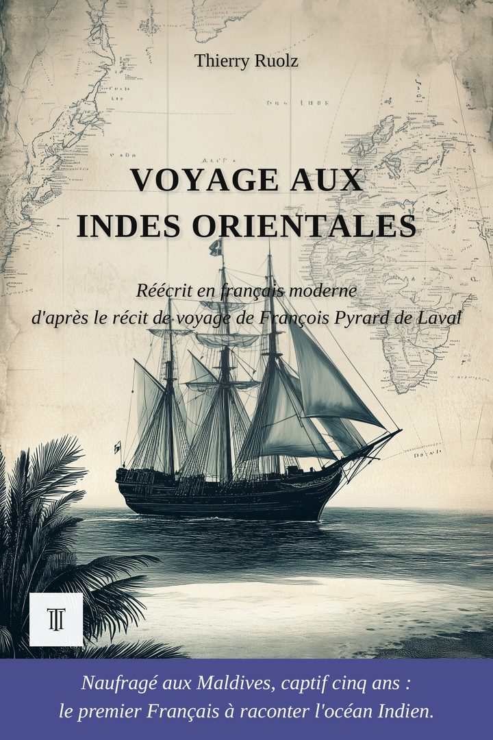 Couverture de Voyage aux Indes Orientales de François Pyrard de Laval