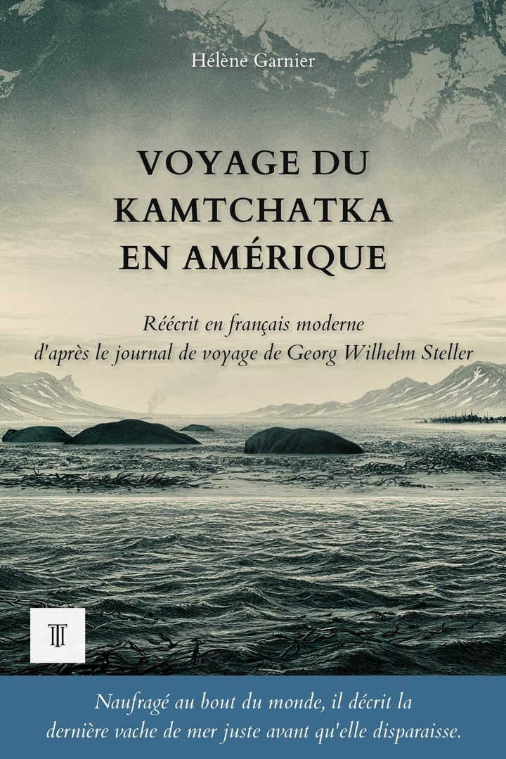 Couverture de Voyage du Kamtchatka en Amérique de Georg Wilhelm Steller