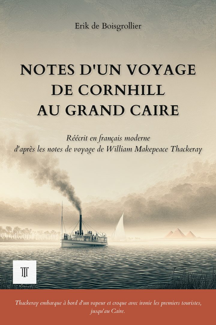 Couverture de Notes d'un voyage de Cornhill au Grand Caire de William Makepeace Thackeray