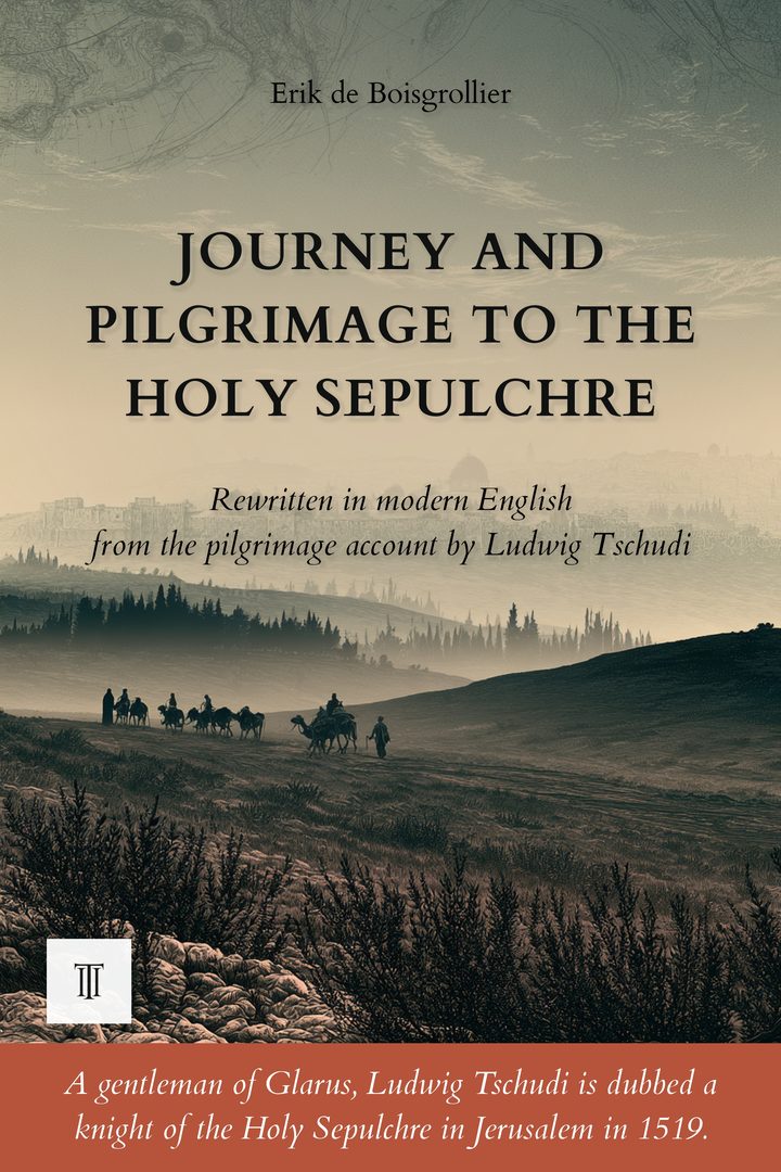 Cover of Journey and Pilgrimage to the Holy Sepulchre by Ludwig Tschudi
